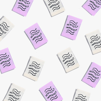Woven Labels - "Perfectly Imperfect”